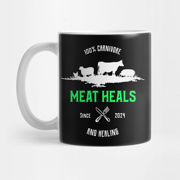 100% Carnivore and Healing Since 2024 by Uncle Chris Designs